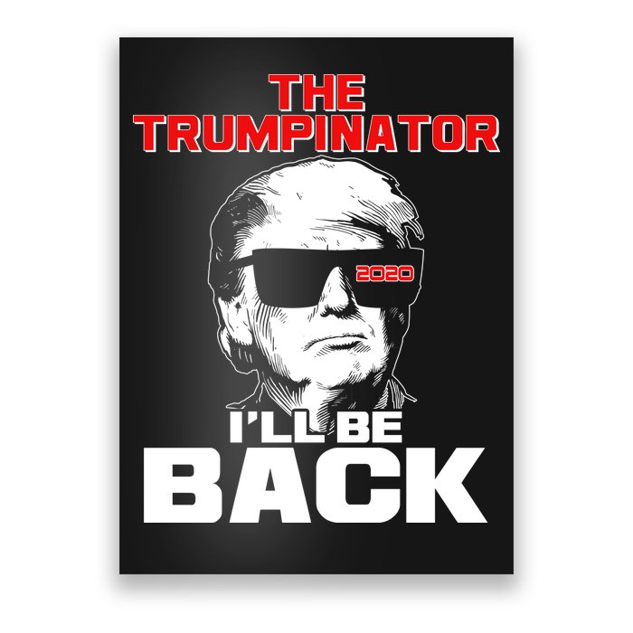 The Trumpinator I'll Be Back 2020 Poster