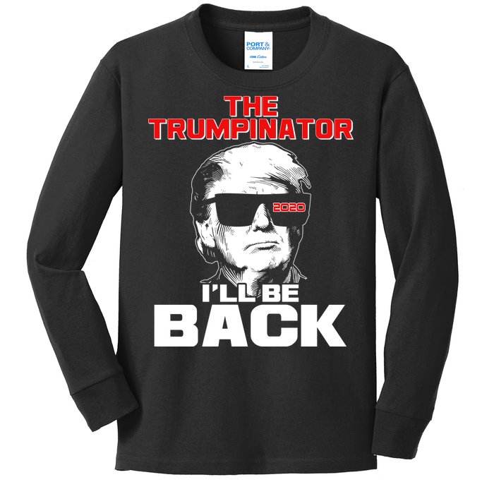 The Trumpinator I'll Be Back 2020 Kids Long Sleeve Shirt