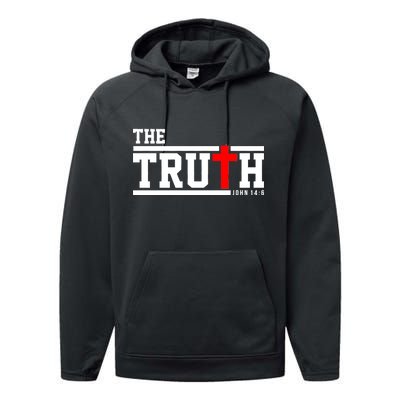 The Truth John 14:6 Jesus Christ Performance Fleece Hoodie