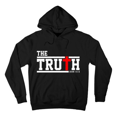 The Truth John 14:6 Jesus Christ Hoodie