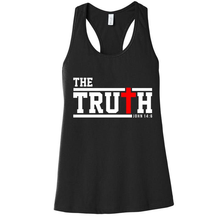 The Truth John 14:6 Jesus Christ Women's Racerback Tank