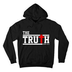 The Truth John 14:6 Jesus Christ Tall Hoodie