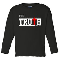 The Truth John 14:6 Jesus Christ Toddler Long Sleeve Shirt