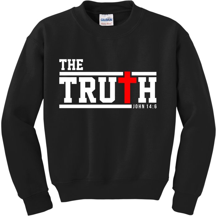 The Truth John 14:6 Jesus Christ Kids Sweatshirt