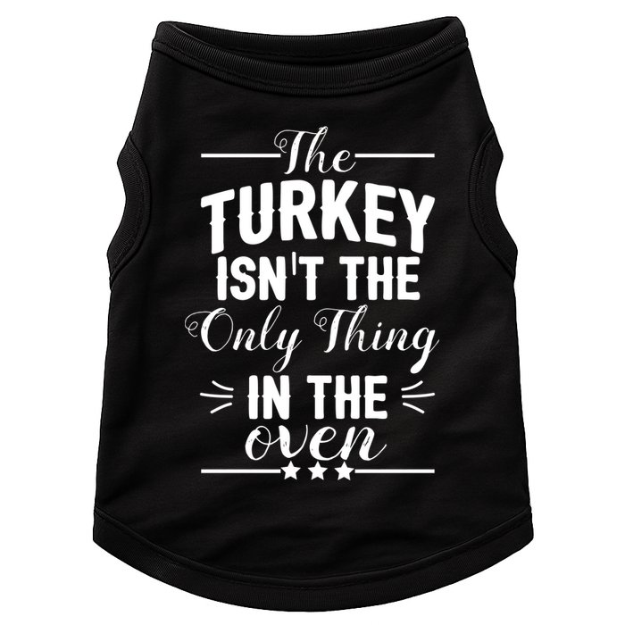 The Turkey Isn't The Only Thing In The Oven Doggie Tank