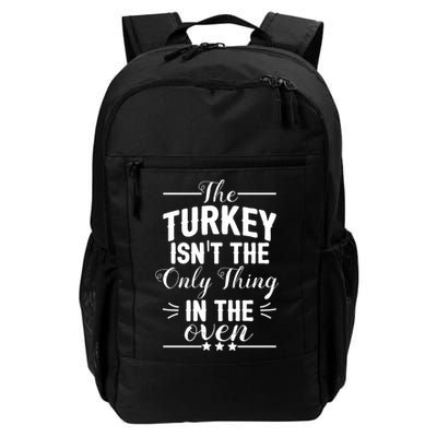 The Turkey Isn't The Only Thing In The Oven Backpack