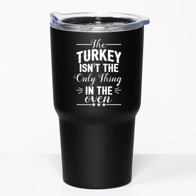 The Turkey Isn't The Only Thing In The Oven Tumbler