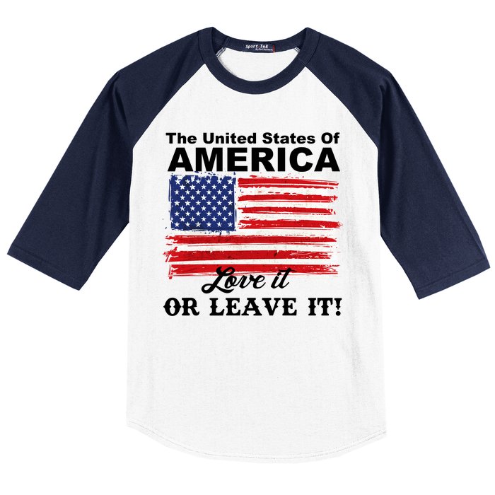 The United States Of America Love It Or Leave It! Baseball Sleeve Shirt