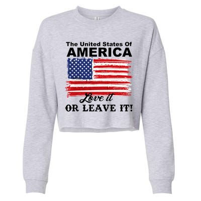 The United States Of America Love It Or Leave It! Cropped Pullover Crew