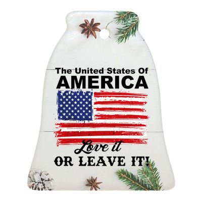 The United States Of America Love It Or Leave It! Ceramic Bell Ornament