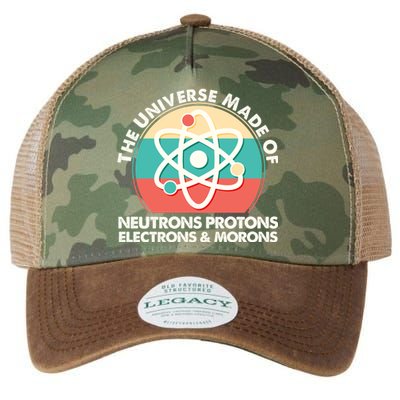 The Universe Made Of Neutrons Protons Electrons Morons Legacy Tie Dye Trucker Hat