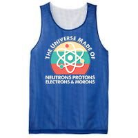 The Universe Made Of Neutrons Protons Electrons Morons Mesh Reversible Basketball Jersey Tank