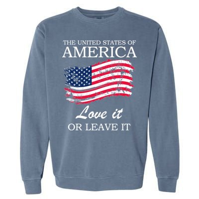 The USA Love It Or Leave It Garment-Dyed Sweatshirt