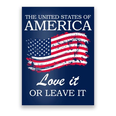 The USA Love It Or Leave It Poster