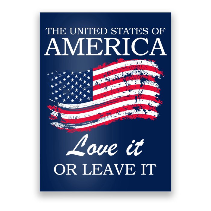 The USA Love It Or Leave It Poster