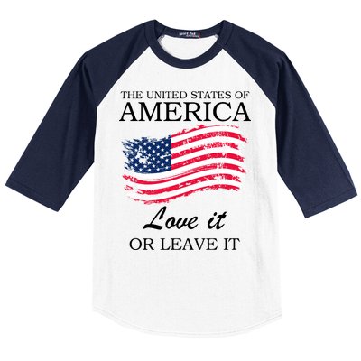 The USA Love It Or Leave It Baseball Sleeve Shirt