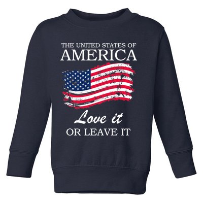 The USA Love It Or Leave It Toddler Sweatshirt