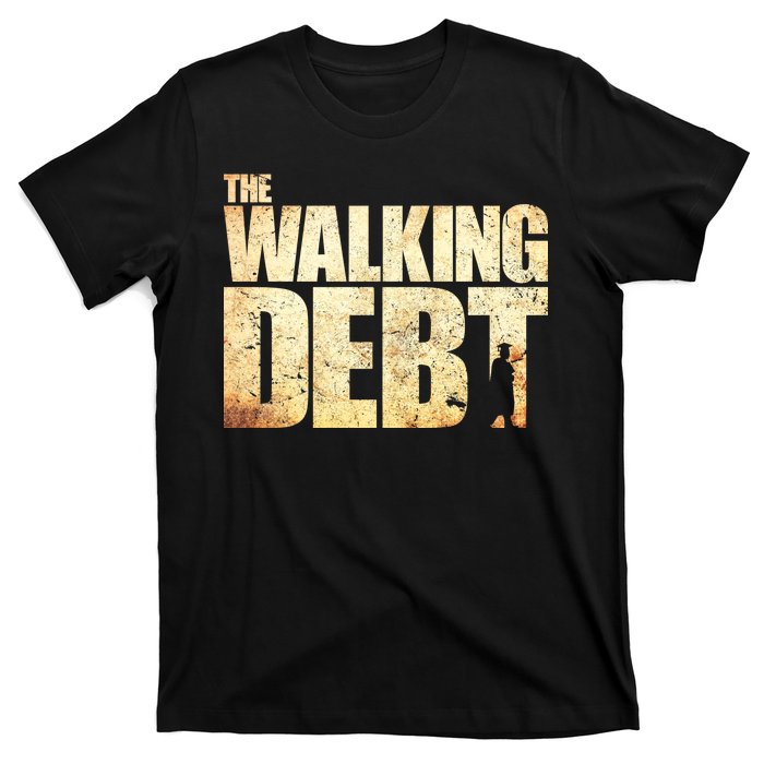 The Walking Debt T-Shirt