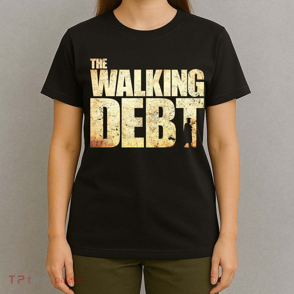 The Walking Debt T-Shirt