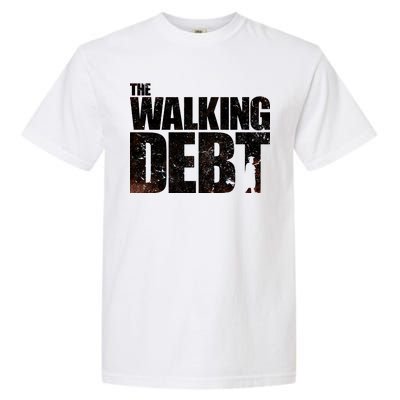 The Walking Debt Garment-Dyed Heavyweight T-Shirt