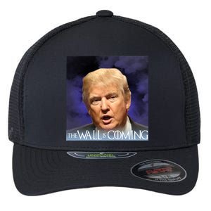 The Wall Is Coming Flexfit Unipanel Trucker Cap