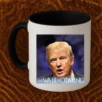 The Wall Is Coming Mug