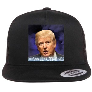 The Wall Is Coming Flat Bill Trucker Hat