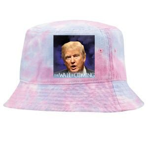 The Wall Is Coming Tie-Dyed Bucket Hat