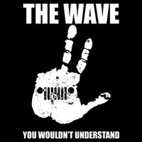 The Wave You Wouldn't Understand Button