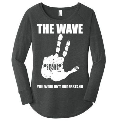 The Wave You Wouldn't Understand Women's Perfect Tri Tunic Long Sleeve Shirt