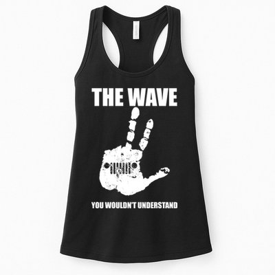 The Wave You Wouldn't Understand Womens Tank Top