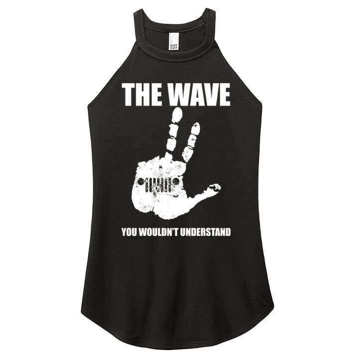 The Wave You Wouldn't Understand Women's Perfect Tri Rocker Tank