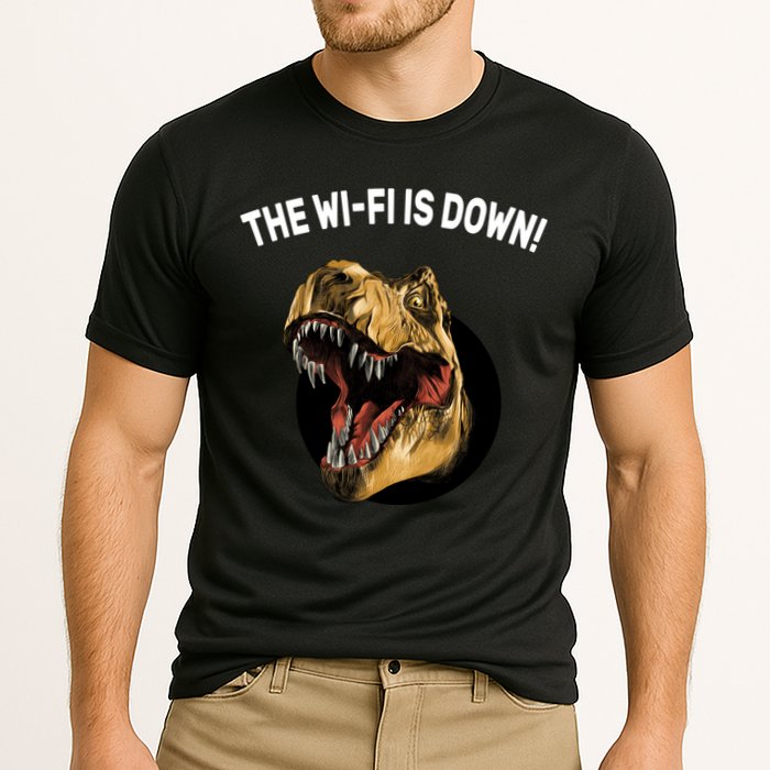 The Wifi Is Down Funny T-rex Performance Shirt