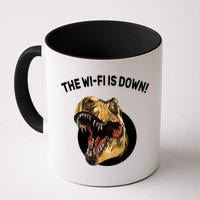The Wifi Is Down Funny T-rex Mug