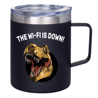 The Wifi Is Down Funny T-rex 12oz Stainless Steel Coffee Mug