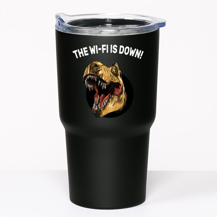 The Wifi Is Down Funny T-rex Tumbler