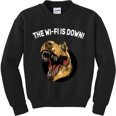 The Wifi Is Down Funny T-rex Kids Sweatshirt