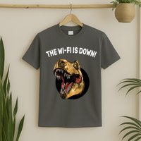 The Wifi Is Down Funny T-rex T-Shirt