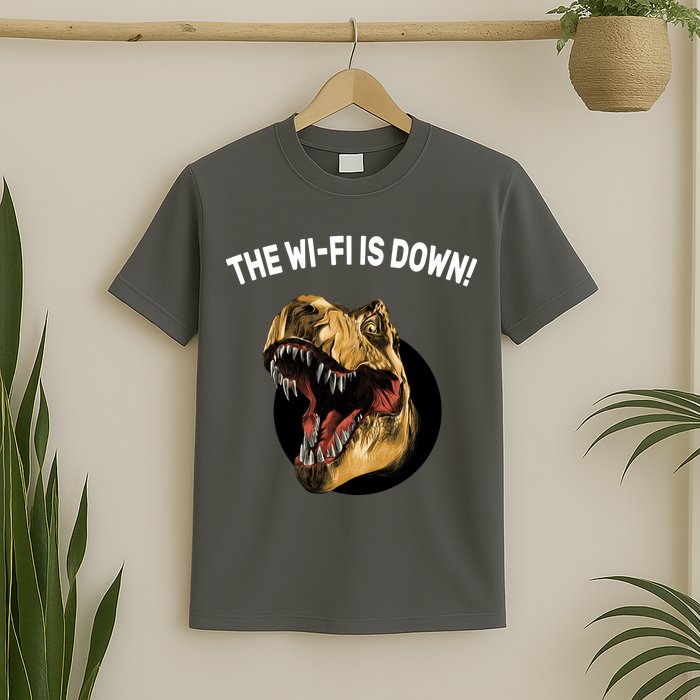 The Wifi Is Down Funny T-rex T-Shirt