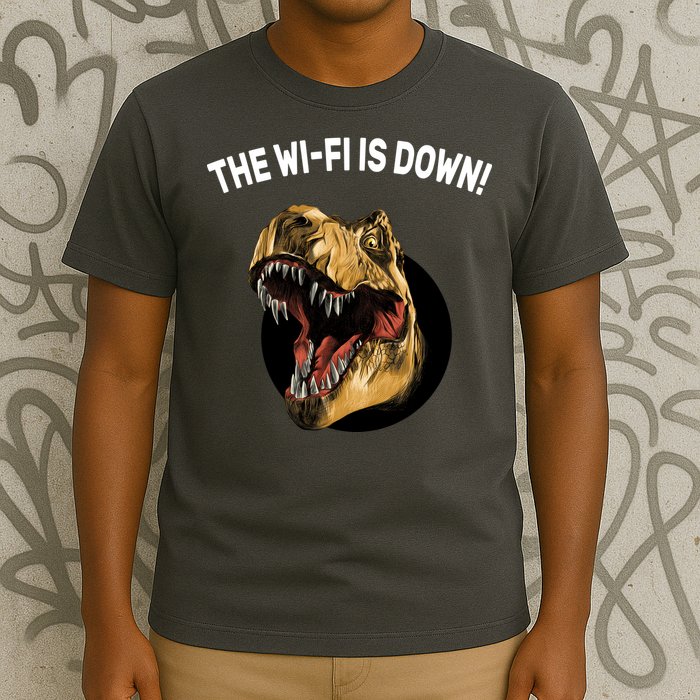The Wifi Is Down Funny T-rex T-Shirt