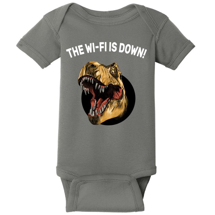 The Wifi Is Down Funny T-rex Baby Bodysuit