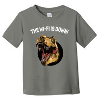 The Wifi Is Down Funny T-rex Toddler T-Shirt