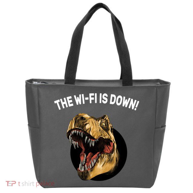 The Wifi Is Down Funny T-rex Zip Tote Bag
