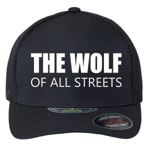 The Wolf of All Streets Flexfit Unipanel Trucker Cap