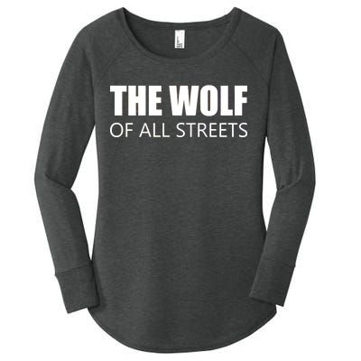 The Wolf of All Streets Women's Perfect Tri Tunic Long Sleeve Shirt