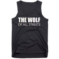 The Wolf of All Streets Tank Top