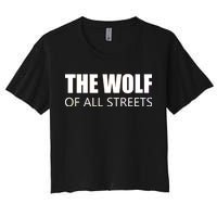 The Wolf of All Streets Women's Crop Top Tee