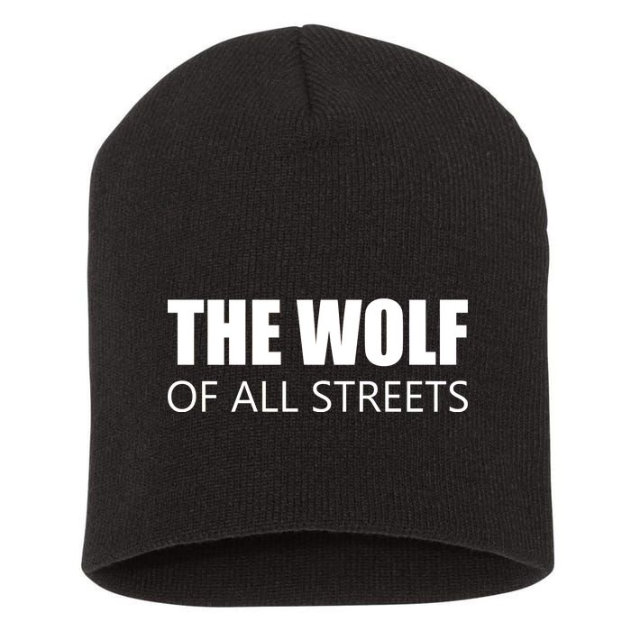 The Wolf of All Streets Short Acrylic Beanie