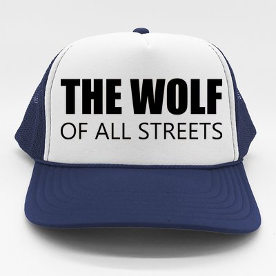 The Wolf of All Streets Trucker Hat