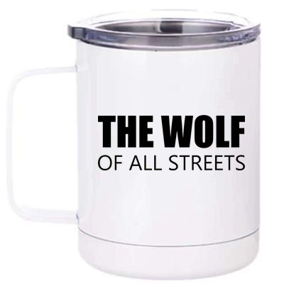 The Wolf of All Streets 12 oz Stainless Steel Tumbler Cup